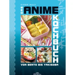 Das Anime-Kochbuch