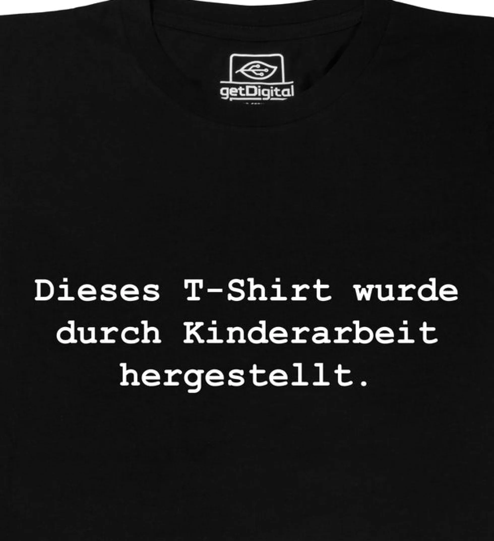 Dieses T-Shirt wurde durch Kinderarbeit hergestellt