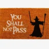 Fußmatte – "You Shall Not Pass"