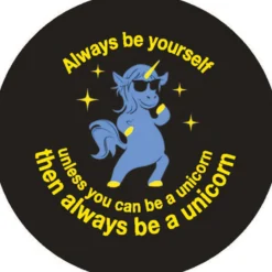 Geek Aufkleber Be a unicorn