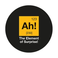 Geek Aufkleber The Element of Surprise