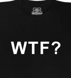 WTF?