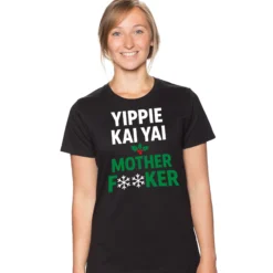 Yippie Kai Yai